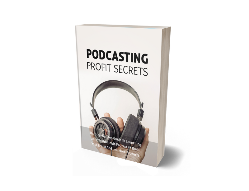 Podcasting Profit Secrets